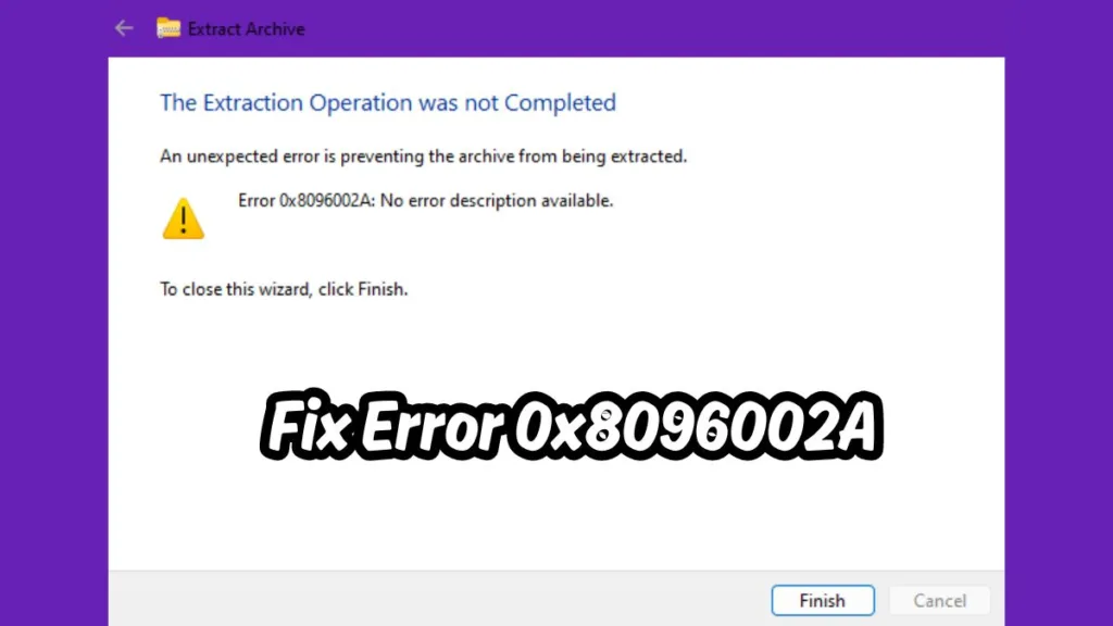 No Error Description Found: Understanding and Fixing Error 0x8096002A in Windows 11