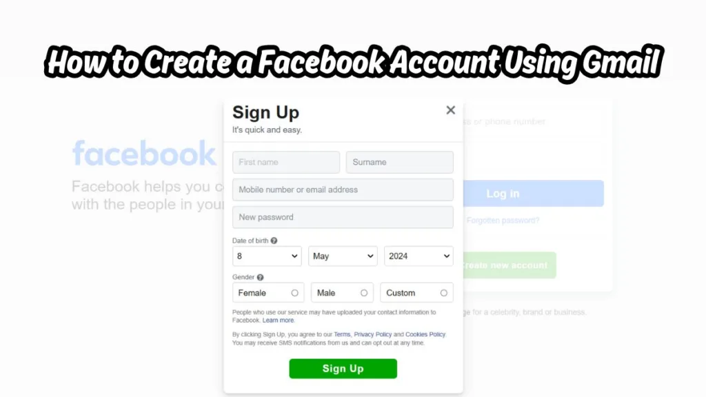 How to Create a Facebook Account Using Gmail