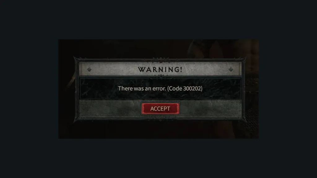 Diablo 4 Error 300202 Request Has Timed Out