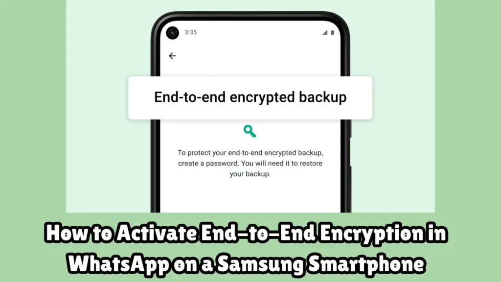 Turn on encryption WhatsApp Samsung